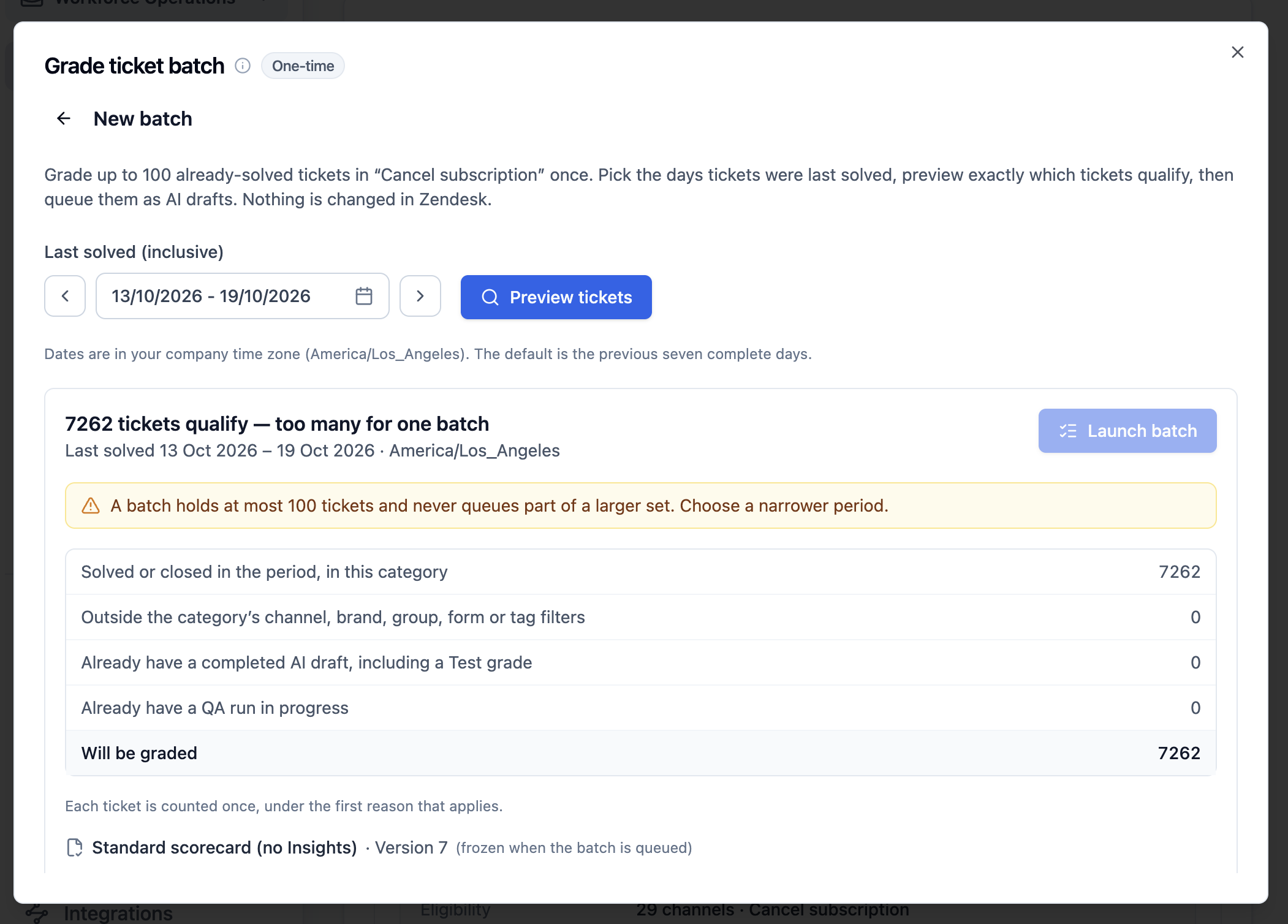 Grade ticket batch preview for 13–19 October 2026 in America/Los_Angeles, showing 7,262 qualifying tickets, a warning that one batch holds at most 100 tickets, an exclusion breakdown, and the scorecard version to be used.
