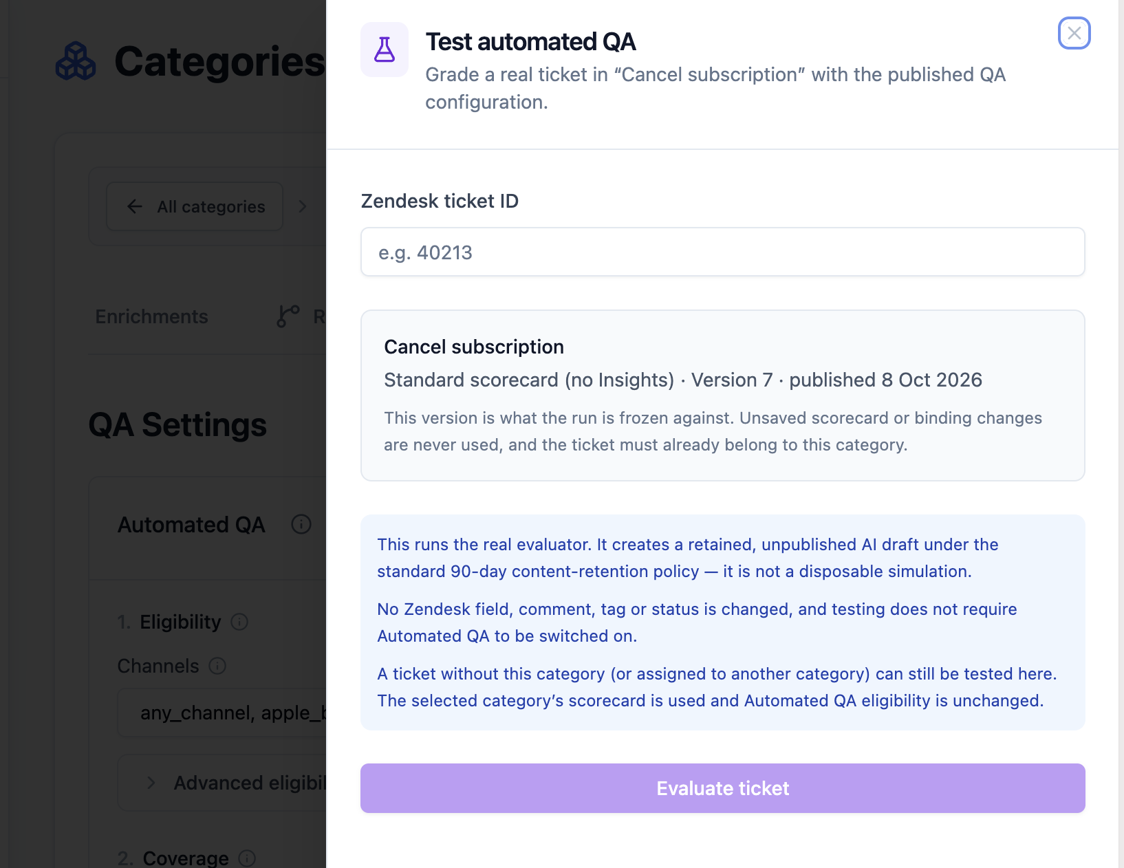 Test automated QA drawer with a Zendesk ticket ID field, selected Cancel subscription category, published scorecard version, explanation of retained unpublished results, and Evaluate ticket button.