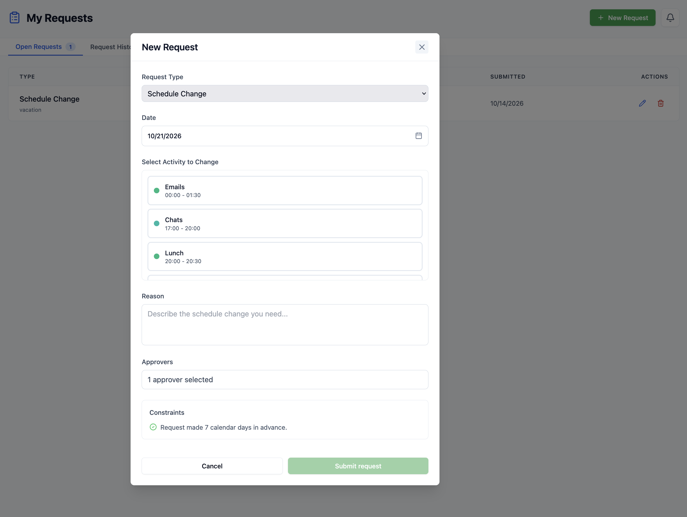 My Requests New Request dialog set to Schedule Change, showing a date, activities to change, reason, approvers, constraints, and Submit request.